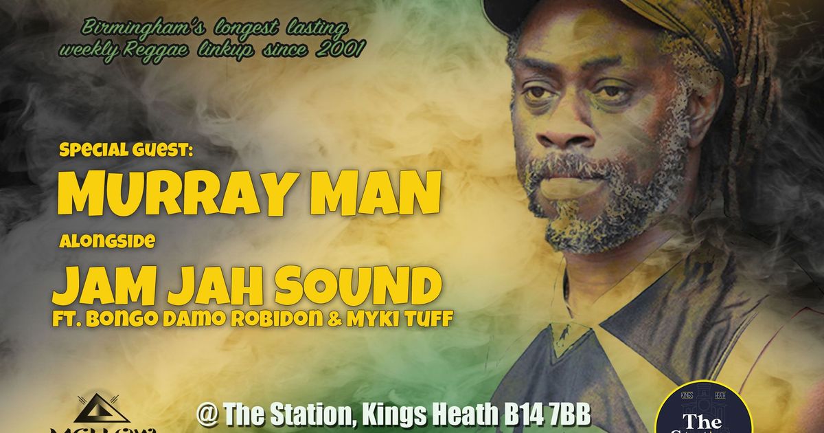 Jam Jah Mondays with Murray Man